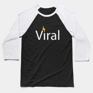 Viral artistic typography design Baseball T-Shirt